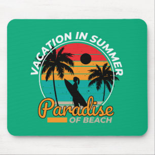 Urlaub im Sommer Mousepad