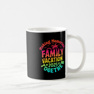 Urlaub mit der Familie 2025 Passende Stimmung für Kaffeetasse