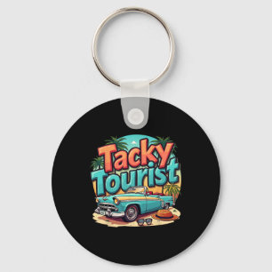 Urlaub Tacky Tourist Outfit Verrückte Kreuzfahrt K Schlüsselanhänger
