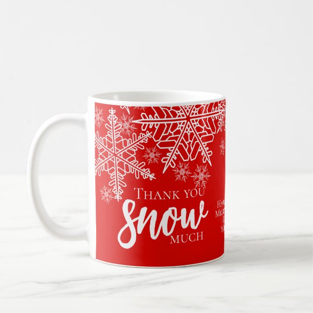 Urlaub Vielen Dank, dass Sie viel Schnee. Kaffeetasse (Links)