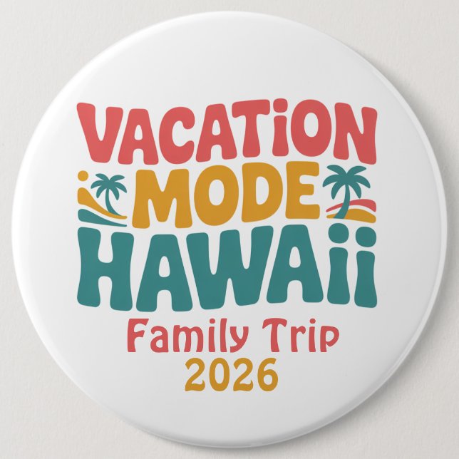 Urlaubsmodus Hawaii Tropisches Paradies Sommer Sti Button (Vorderseite)