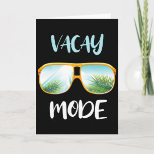 Urlaubsmodus Palm Sungles Shirt Strand Sommertime Karte
