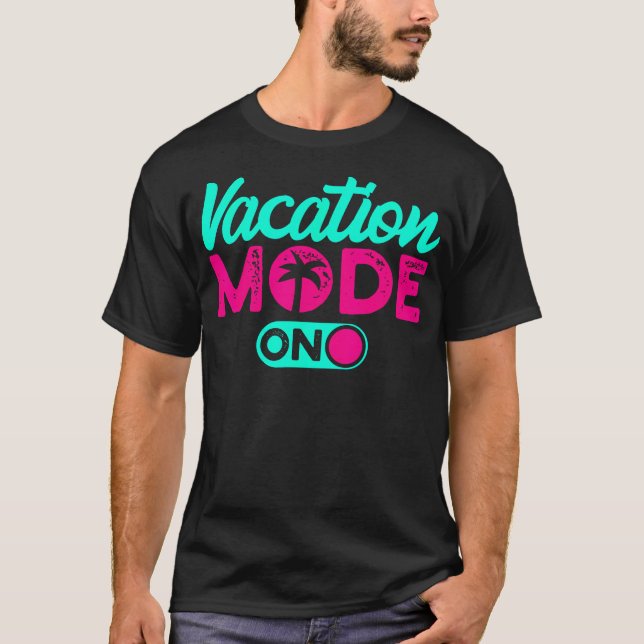 Urlaubsmodus Sommerurlaub T-Shirt (Vorderseite)
