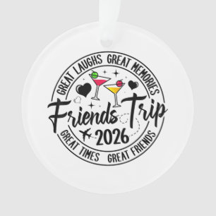 Urlaubsreise 2026 Freunde Zusammenpassende Gruppe Ornament