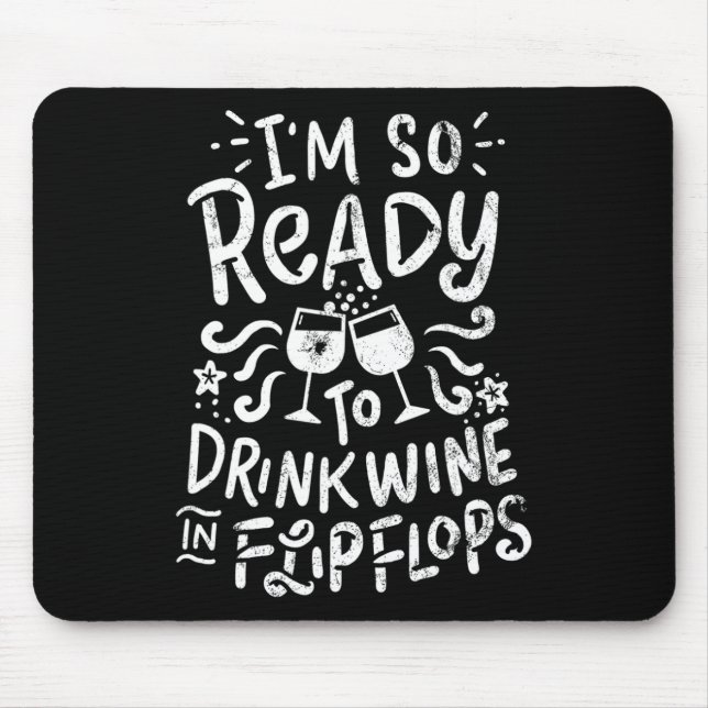 Urlaubsshirt Sommer Wein Tee Flip Flops Männer Fra Mousepad (Vorne)