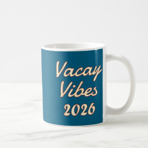 Urlaubsvibes 2026 Strand Sommer Kunstwerk Kaffeetasse