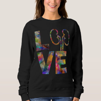 Urologe Urologie Nierenchirurg Arzt Liebe Sweatshirt