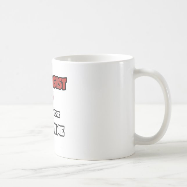 Urologe ... wird für Wein arbeiten Tasse (Rechts)