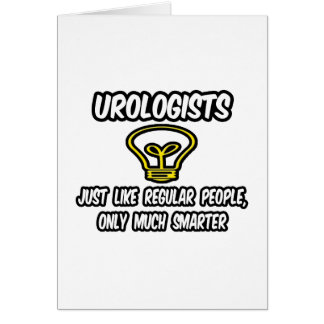Urologen... Regelmäßige Leute, nur klüger
