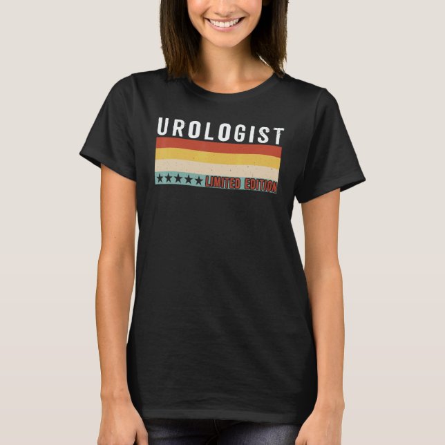 Urologist Job Title Profession Worker Appreciation T-Shirt (Vorderseite)