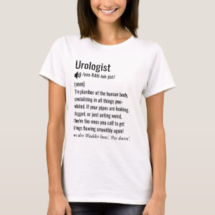 urologistische Definition lustige Urologie T-Shirt