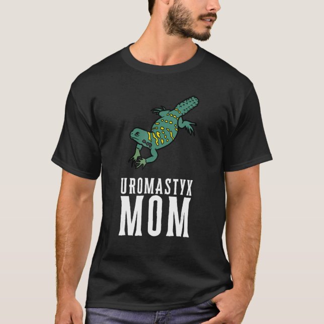 Uromastyx Reptile Spiny Taillik Lizard Gecko Mama T-Shirt (Vorderseite)