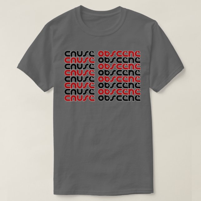 Ursache 2 obszön T-Shirt (Design vorne)