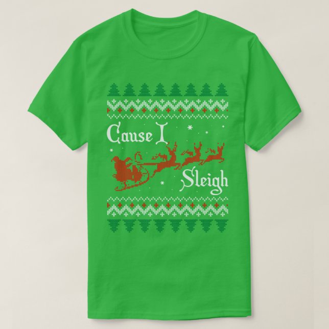 Ursache I Sleigh T-Shirt (Design vorne)