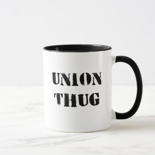Ursprüngliche Gewerkschafts-Verbrecher-Tasse Tasse
