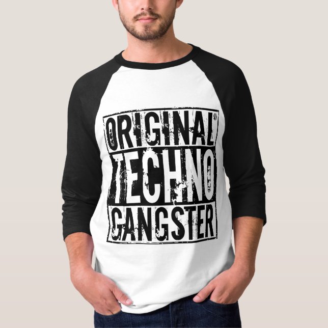 Ursprünglicher Techno Gangster - das Shirt der (Vorderseite)