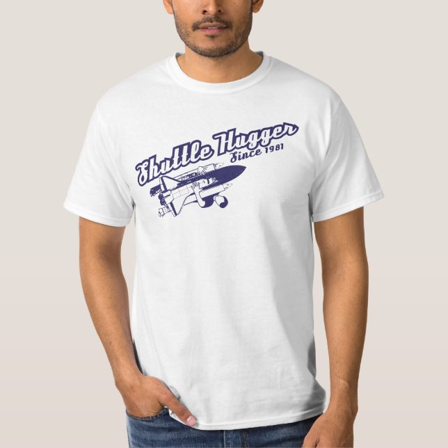 Ursprüngliches Shuttle Hugger T-Shirt (Vorderseite)