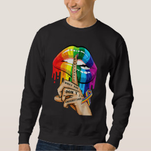 Urteile nicht, was du nicht verstehst LGBT Pride L Sweatshirt