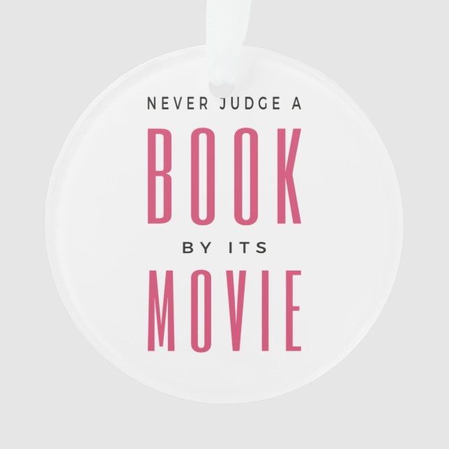 Urteile nie ein Buch nach seinem Film I Ornament (Vorderseite)