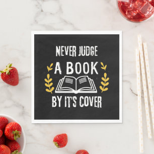 Urteile nie nach dem Cover Serviette