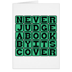 Urteile nie über ein Buch nach seinem Cover