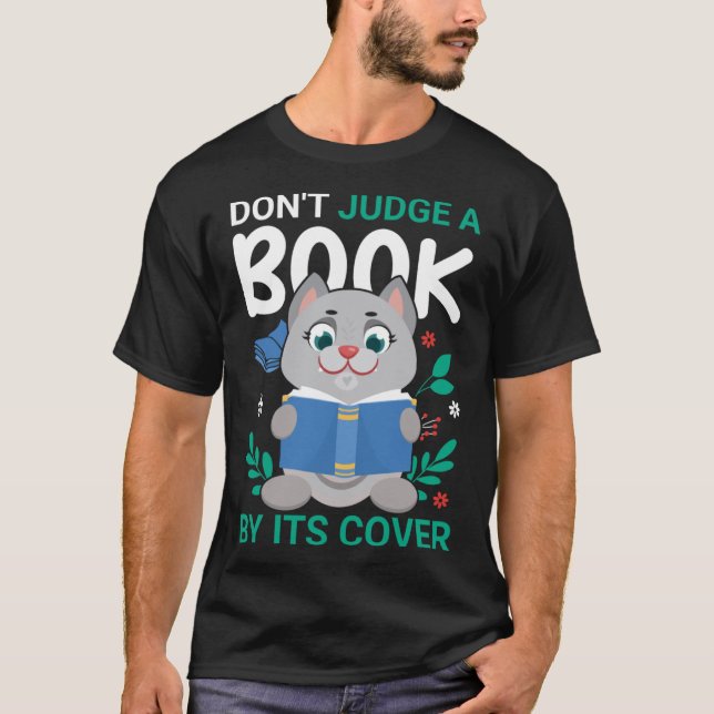 Urteilen Sie ein Buch nicht nach seinem Cover Fun  T-Shirt (Vorderseite)