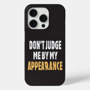 Urteilen Sie mich nicht nach meinem Aussehen Case-Mate iPhone Hülle