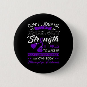 Urteilen Sie mir nicht nein - Lila Ribbon Fibromya Button