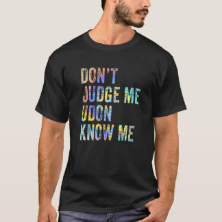 Urteilen Sie nicht, dass Udon Me Noodles Funny Jap T-Shirt