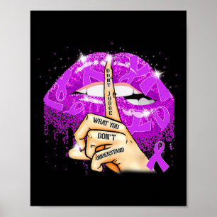 Urteilen Sie nicht, was Sie Fibromyalgie nicht ver Poster