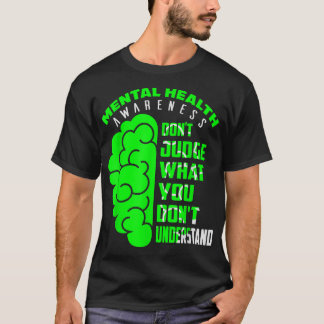 Urteilen Sie nicht, was Sie nicht verstehen, psych T-Shirt