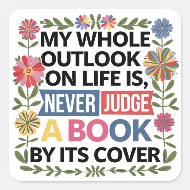 Urteilen Sie niemals ein Buch nach seinem Cover Quadratischer Aufkleber (Vorderseite)