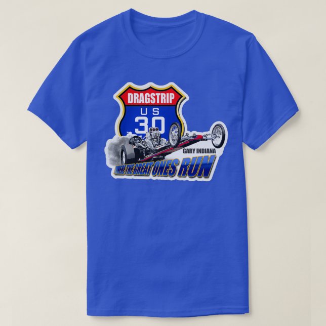 US 30 Dragstrip T-Shirt (Design vorne)