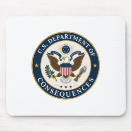 US-Abteilung für Konsequenzen-Mauspad Mousepad