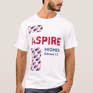 US AMERICA ASPIRE HÖHERE Christliche Schrift T-Shirt