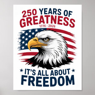 US-amerikanischer Adler - 250. Jubiläum 4. Juli Poster