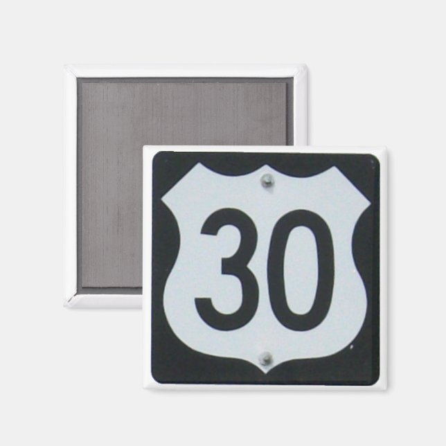 US-Autobahn 30 Unterschrift Magnet (Vorderseite/Rückseite)