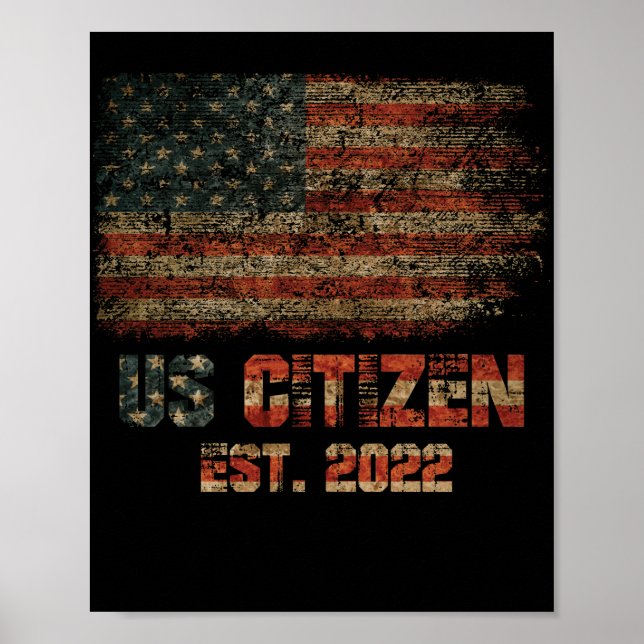US-Bürger Est. 2022 US Citizenship American Flag Poster (Vorne)