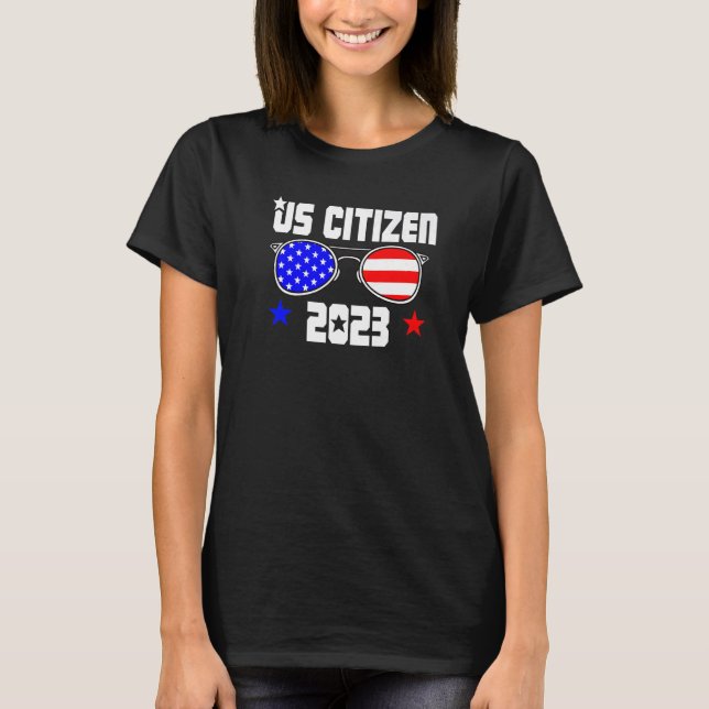 US CITIZEN 2023 USA Flag Proud American Citizenshi T-Shirt (Vorderseite)