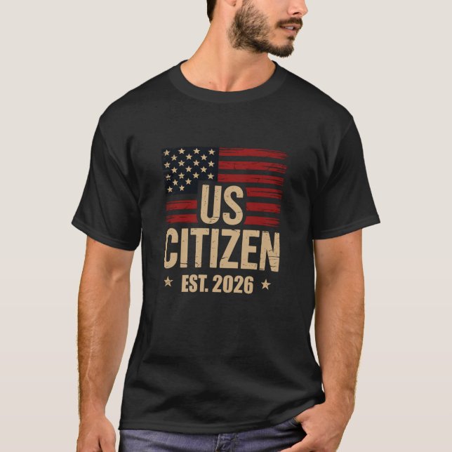 US Citizen EST 2026 Patriotic American Flag Tee (Vorderseite)