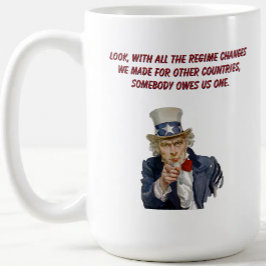 US: Countries Whose Regimes We Changed Owe Us One Kaffeetasse