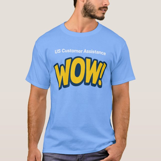 US CUST Assist Wow T-Shirt (Vorderseite)