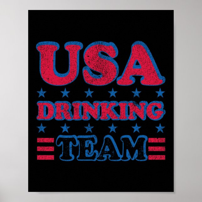 US Drinking Team 4. Juli Unabhängigkeitstag Dru Poster (Vorne)
