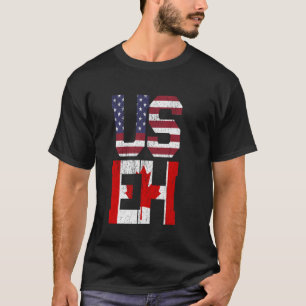 US EH - America Canada Flag T-Shirt