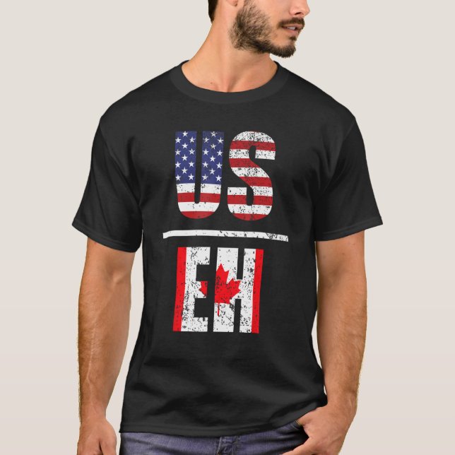 US EH US&EH USA Flag und kanadische Flagge Kanada T-Shirt (Vorderseite)