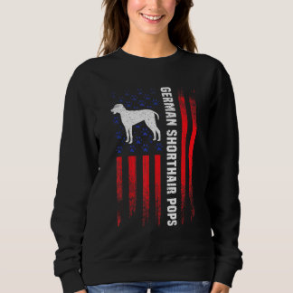 US Flag German Shorthair Pointer Pops Pointer Dog Sweatshirt