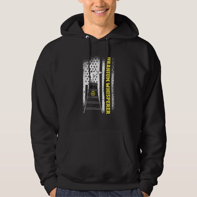 US Flag Uranium Whisperer Nuclear Engineer Hoodie (Vorderseite)