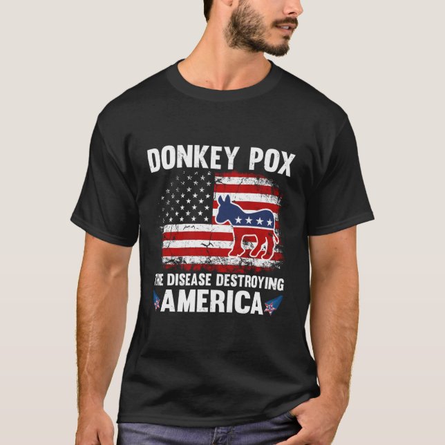 US-Flagge Donkey pox die Krankheit zerstören Ameri T-Shirt (Vorderseite)