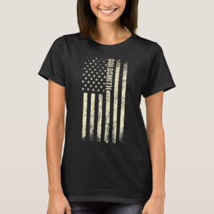 US-Flagge Goldsmithing Proud American Goldsmith 1 T-Shirt