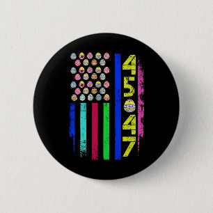 US-Flagge mit Eiern Funny Trump 45 47 Ostertag 2 Button